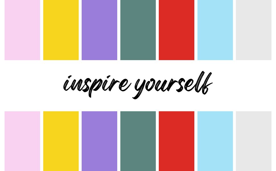 Inspire yourself